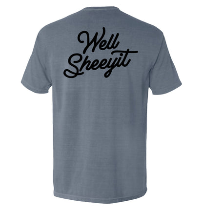 Well Sheeyit (Back Print)