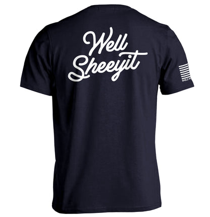 Well Sheeyit (Back Print)